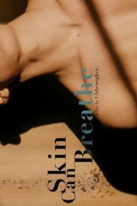 Skin Can Breathe plakát