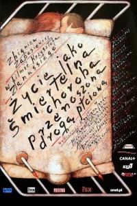 Life as a Fatal Sexually Transmitted Disease plakát