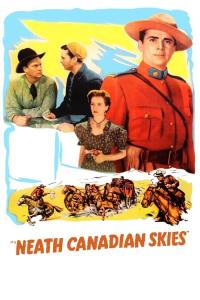 'Neath Canadian Skies plakát
