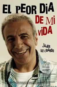 El peor día de mi vida plakát