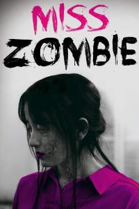 Miss ZOMBIE plakát