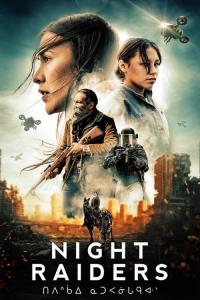 Night Raiders Night Raiders plakát