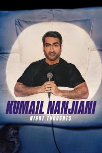 Kumail Nanjiani: Noční myšlenky plakát