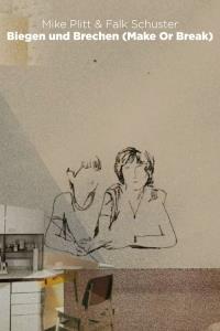 Make or Break plakát