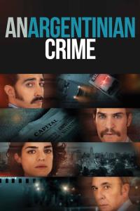Un crimen argentino Un crimen argentino plakát