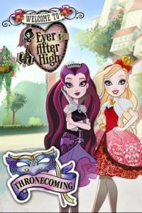 Ever After High: Thronecoming plakát