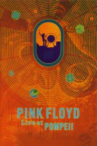 Pink Floyd at Pompeii – MCMLXXII