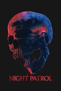 Night Patrol plakát