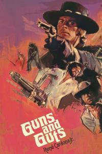 Guns And Guts plakát