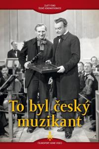 To byl český muzikant plakát
