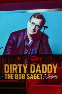 Dirty Daddy: Pocta Bobu Sagetovi