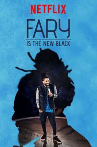 Fary is the New Black plakát