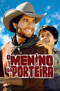 O Menino da Porteira plakát