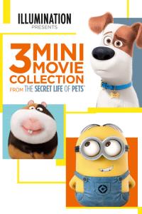 The Secret Life of Pets: 3 Mini-Movie Collection plakát