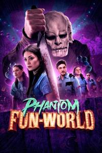 Phantom Fun-World plakát