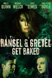 Hansel and Gretel Get Baked plakát