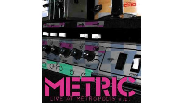 Metric - Live at Metropolis