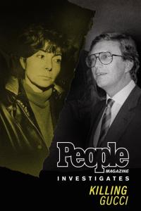 Killing Gucci: People Magazine Investigates plakát