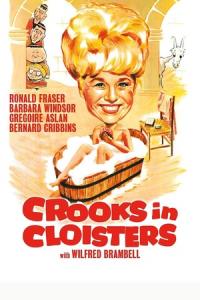 Crooks in Cloisters