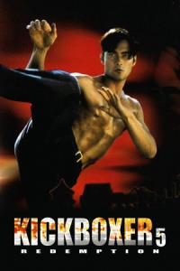 Kickboxer 5: Kickboxerovo vykoupení plakát