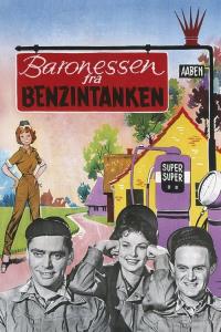 Baronessen fra benzintanken plakát