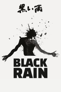 Black Rain plakát