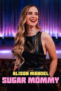 Alison Mandel: Sugarmami