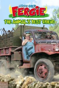 Little Grey Fergie: The Animal’s Best Friend plakát