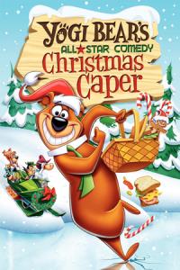 Yogi Bear's All-Star Comedy Christmas Caper plakát