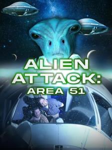 Alien Attack: Area 51 plakát