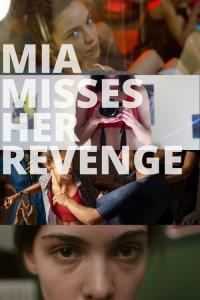 Mia se chce mstít