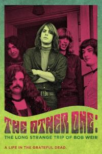 The Other One: The Long, Strange Trip of Bob Weir plakát