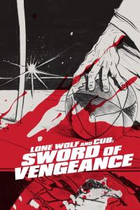 Lone Wolf and Cub: Sword of Vengeance plakát