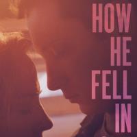 How He Fell in Love