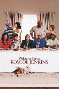 Welcome Home Roscoe Jenkins