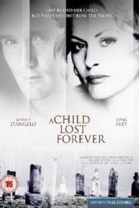 A Child Lost Forever: The Jerry Sherwood Story plakát