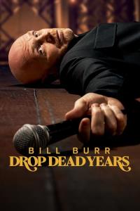 Bill Burr: Roky k zbláznění