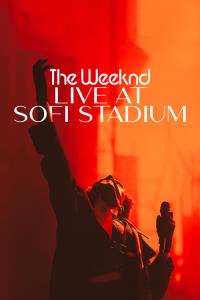 The Weeknd: Živě ze SoFi Stadium