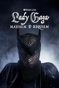 Apple Music Live: Lady Gaga MAYHEM Requiem plakát
