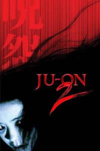 Ju-on: The Grudge 2 plakát
