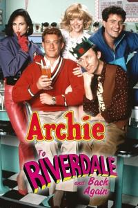 Archie: To Riverdale and Back Again plakát