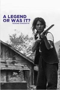 A Legend or Was It? plakát