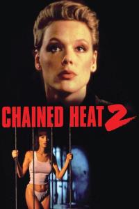 Chained Heat 2 plakát
