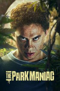 The Park Maniac plakát