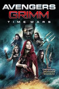 Avengers Grimm: Time Wars plakát