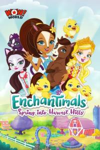 Enchantimals: Spring Into Harvest Hills plakát