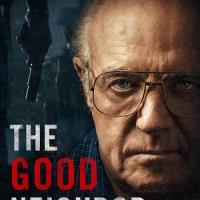 The Good Neighbor The Good Neighbor plakát