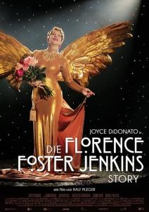 Die Florence Foster Jenkins Story plakát