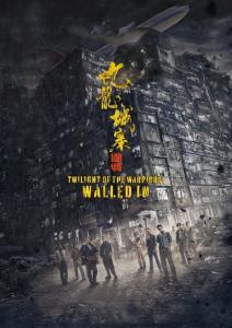Twilight of the Warriors: Walled In plakát