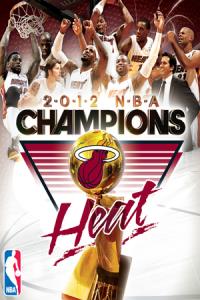 2012 NBA Champions: Miami Heat plakát